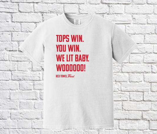 Tops Win, You Win Short Sleeve T-shirt- White Shirt with Red Font